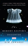 The Memory Keeper's Daughter - Paperback
