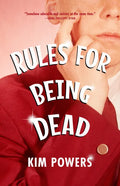 Rules for Being Dead - Paperback