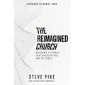 The Reimagined Church - Paperback