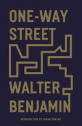 One-Way Street: And Other Writings - Paperback