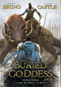 Buried Goddess Saga: Nesilia's War - Hardcover