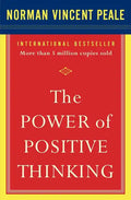 The Power of Positive Thinking: 10 Traits for Maximum Results - Paperback