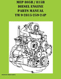 MEP 805B / 815B Diesel Engine Repair Parts Manual TM 9-2815-259-24P - Paperback