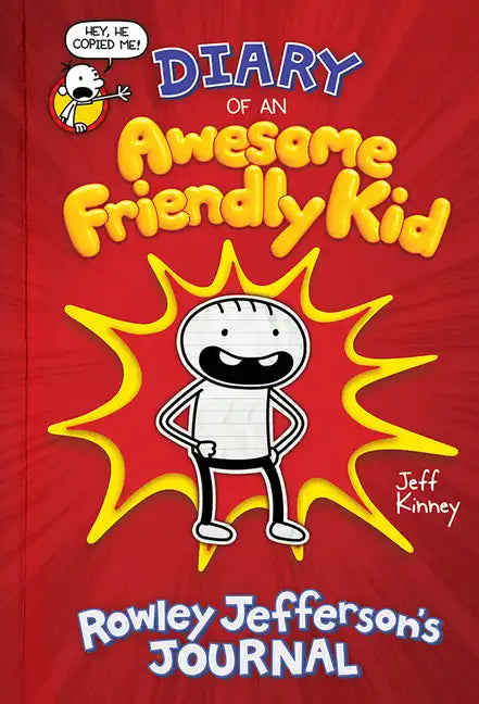 Diary of an Awesome Friendly Kid: Rowley Jefferson's Journal - Hardcover