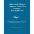Families of Warren, Franklin & Granville Counties, North Carolina. Revised. Families: King, Tharrington, Timberlake, Shearin, Winston, Harris, Dowtin, - Paperback