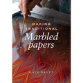 Making Traditional Marbled Papers - Paperback