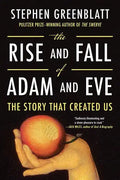 The Rise and Fall of Adam and Eve - Paperback