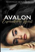 Avalon Expandable Heart: The Wild Heart Series - Paperback