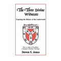 The Three Divine Witnesses - Paperback