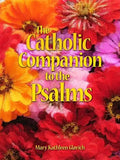 The Catholic Companion to the Psalms - Paperback