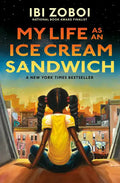 My Life as an Ice Cream Sandwich - Hardcover