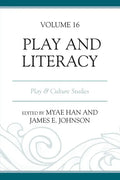 Play and Literacy: Play & Culture Studies - Paperback