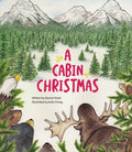 A Cabin Christmas - Hardcover