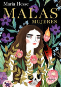 Malas Mujeres / Bad Women - Hardcover