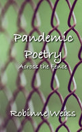 Pandemic Poetry: Across the Fence - Paperback