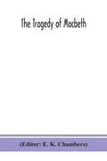 The tragedy of Macbeth - Paperback