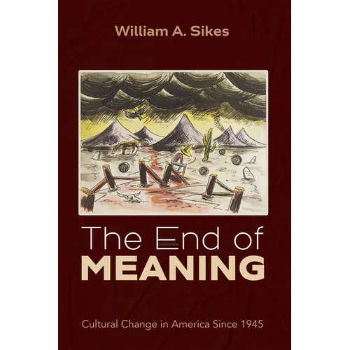 The End of Meaning - Paperback
