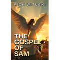 The Gospel Of Sam - Hardcover