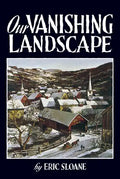 Our Vanishing Landscape - Paperback