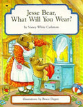 Jesse Bear, What Will You Wear? - Paperback