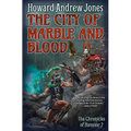 The City of Marble and Blood - Hardcover