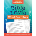 Bible Trivia Word Searches Large Print: Dozens of Puzzles to Test Your Knowledge of God's Word - Paperback