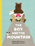 The Boy and the Mountain - Hardcover