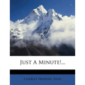 Just a Minute!... - Paperback