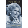 Pat Nixon: Embattled First Lady - Paperback