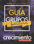 Guia para Grupos Familiares #2: 52 Lecciones para Todo el Año - Paperback