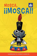 Mosca, ¡¡Mosca!!: Spanish-English in Easy-to-Read format - Paperback