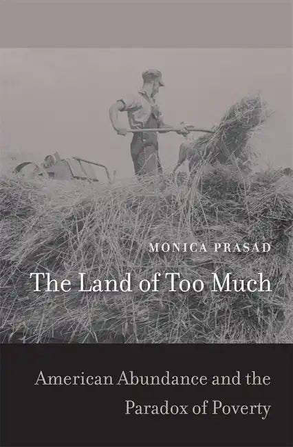 The Land of Too Much - Hardcover