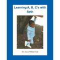 Learning A, B, C's with Seth - Paperback