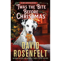 'Twas the Bite Before Christmas: An Andy Carpenter Mystery - Hardcover