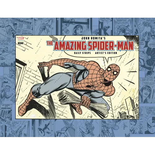 John Romita's Amazing Spider-Man: The Daily Strips Artist's Edition - Hardcover