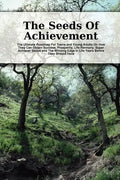 The Seeds Of Achievement - Paperback