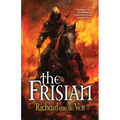 The Frisian: The Legacy of Willibrord, A Medieval Quest of Betrayal, Vengeance and Glory - Paperback