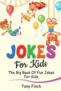 Jokes for Kids: The big book of fun jokes for kids - Paperback