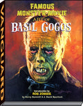 Famous Monster Movie Art of Basil Gogos - Hardcover