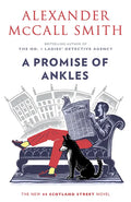 A Promise of Ankles: 44 Scotland Street (14) - Paperback