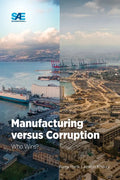 Manufacturing versus Corruption: Who Wins? - Paperback