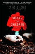 Suffer the Children - Paperback