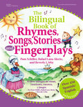 The Bilingual Book of Rhymes, Songs, Stories, and Fingerplays: Over 450 Spanish/English Selections - Paperback