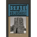 Israel and the Holocaust - Hardcover