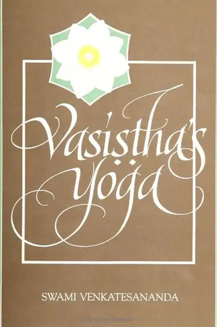 Vasiṣṭha's Yoga - Hardcover