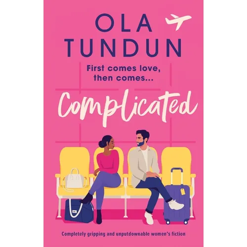 Complicated: Completely gripping and unputdownable women's fiction - Paperback