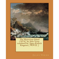 The Mysterious Island (1874) by: Jules Verne, translated by: Agnes Kinloch Kingston ( NOVEL ) - Paperback
