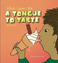 Allah Gave Me a Tongue to Taste - Hardcover