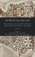 Ve-'Ed Ya'aleh (Gen 2: 6), volume 2: Essays in Biblical and Ancient Near Eastern Studies Presented to Edward L. Greenstein - Hardcover