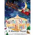 Santa's Sleigh Takes Flight! A Magical Night. - Hardcover